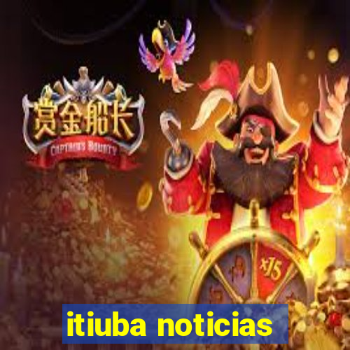 itiuba noticias